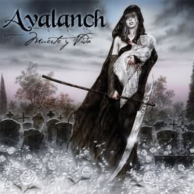 Avalanch: "Muerte Y Vida" – 2007